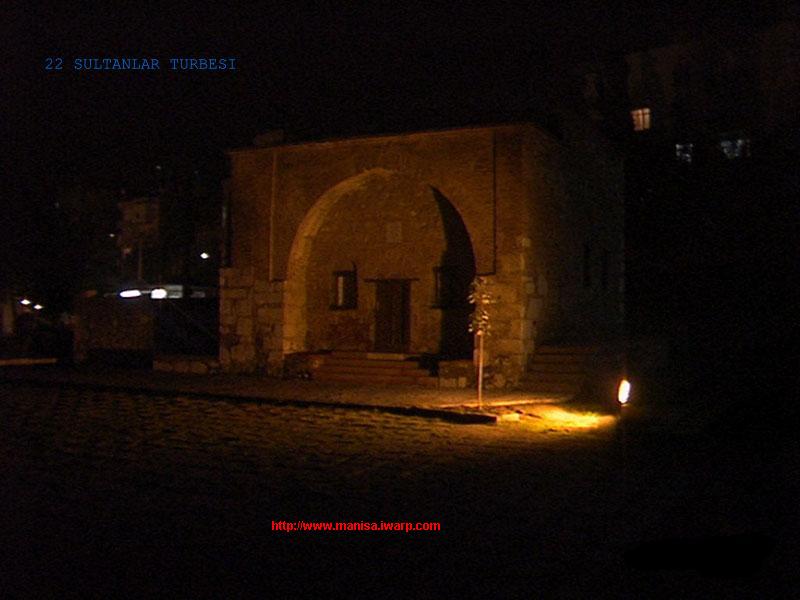 Sultanlar Trbesi - Manisa